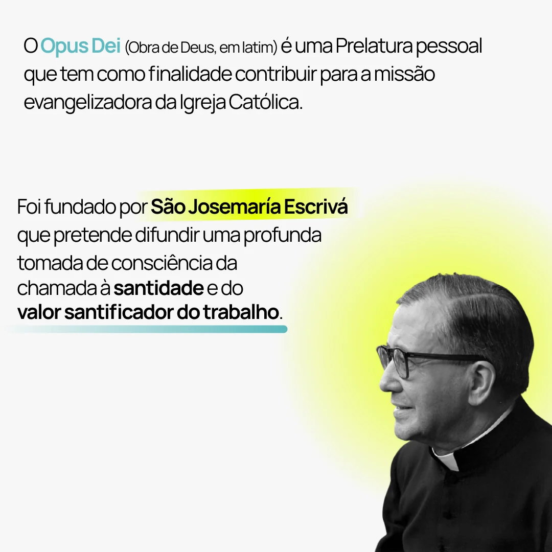 Second slide explaining Opus Dei and its founder, Saint Josemaría Escrivá, with key words highlighted in teal and yellow